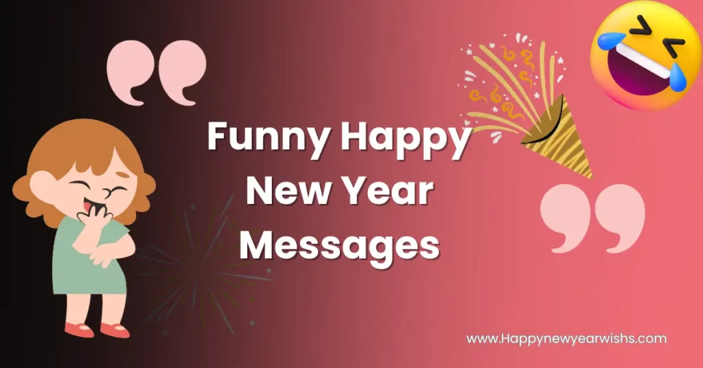 Funny Happy New Year Messages